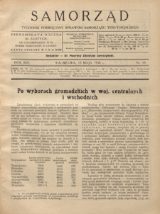 Samorząd : tygodnik poświęcony sprawom samorządu terytorialnego. R. 16, nr 19 (13 maja 1934)