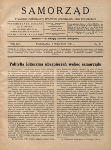 Samorząd : tygodnik poświęcony sprawom samorządu terytorialnego. R. 16, nr 36 (9 września 1934)