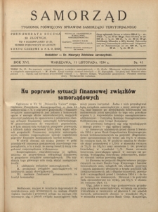 Samorząd : tygodnik poświęcony sprawom samorządu terytorialnego. R. 16, nr 45 (11 listopada 1934)