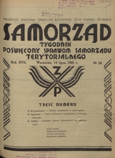 Samorząd : tygodnik poświęcony sprawom samorządu terytorialnego. R. 17, nr 28 (14 lipca 1935)