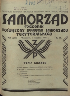 Samorząd : tygodnik poświęcony sprawom samorządu terytorialnego. R. 17, nr 35 (1 września 1935)