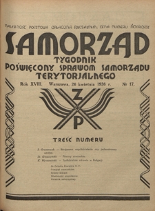 Samorząd : tygodnik poświęcony sprawom samorządu terytorialnego. R. 18, nr 17 (26 kwietnia 1936)
