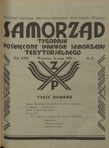 Samorząd : tygodnik poświęcony sprawom samorządu terytorialnego. R. 18, nr 21 (24 maja 1936)