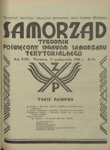 Samorząd : tygodnik poświęcony sprawom samorządu terytorialnego. R. 18, nr 41 (11 października 1936)