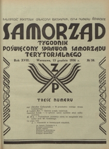 Samorząd : tygodnik poświęcony sprawom samorządu terytorialnego. R. 18, nr 50 (13 grudnia 1936)