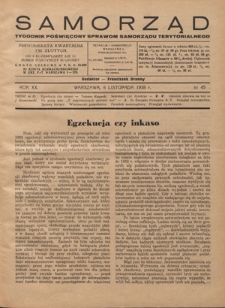 Samorząd : tygodnik poświęcony sprawom samorządu terytorialnego. R. 20, nr 45 (6 listopada 1938)