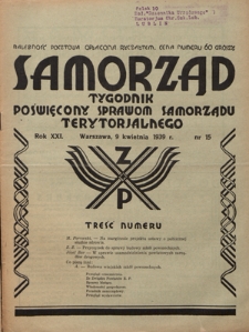 Samorząd : tygodnik poświęcony sprawom samorządu terytorialnego. R. 21, nr 15 (9 kwietnia 1939)