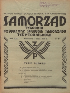 Samorząd : tygodnik poświęcony sprawom samorządu terytorialnego. R. 21, nr 19 (7 maja 1939)