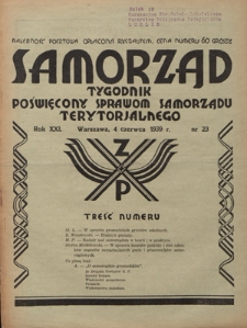 Samorząd : tygodnik poświęcony sprawom samorządu terytorialnego. R. 21, nr 23 (4 czerwca 1939)