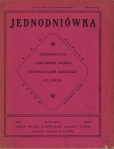 Jednodniówka z okazji 10-lecia Lubelskiego Związku Stowarzyszeń Młodzieży Polskiej : Lublin, dnia 1-go czerwca 1930 r.