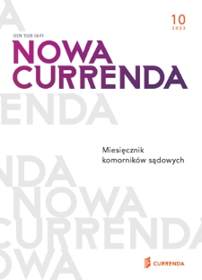 Nowa Currenda : magazyn komorników sądowych. 2023, 10