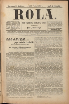 Rola : pismo tygodniowe, społeczno-literackie. R. 22, nr 18 (17/30 kwietnia 1904)