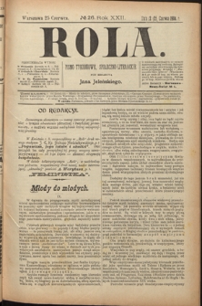 Rola : pismo tygodniowe, społeczno-literackie. R. 22, nr 26 (12/26 czerwca 1904)