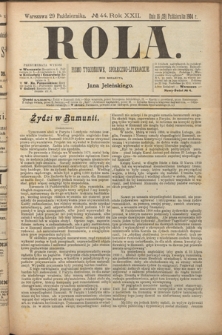Rola : pismo tygodniowe, społeczno-literackie. R. 22, nr 44 (16/29 pażdziernika 1904)