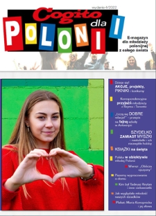 Cogito dla Polonii : e-magazyn dla młodzieży polonijnej z całego świata / redaktor naczelna Ola Siewko.- 2022, nr 4