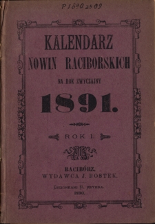 Kalendarz „Nowin Raciborskich" na Rok Zwyczajny 1891
