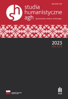 Studia Humanistyczne AGH : społeczeństwo, kultura, technologia. Vol. 22, 2 (2023)