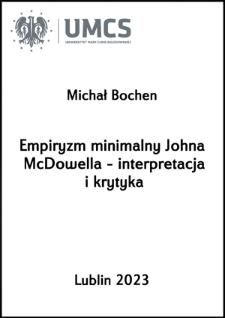 Empiryzm minimalny Johna McDowella - interpretacja i krytyka