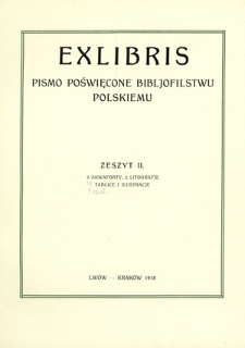 Exlibris : pismo poświęcone bibljofilstwu polskiemu. - Z. 2 (1918)