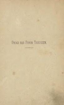 Uwagi nad Panem Tadeuszem A. Mickiewicza