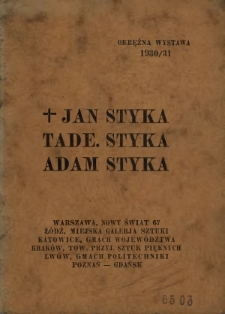 Wystawa prac Jana, Tadeusza i Adama Styków : 1930/31