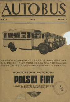 Autobus : organ Związku Stowarzyszeń Właścicieli Przedsiębiorstw Samochodowych / red. Jan Wroczyński. R. 5, z. 1 (1935)