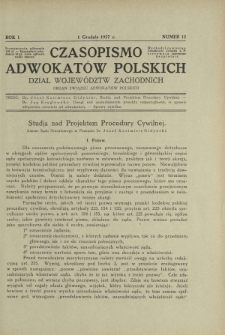Czasopismo Adwokatów Polskich : Dział Województw Zachodnich : organ Związku Adwokatów Polskich. R. 1, nr 12 (1 grudnia 1927)