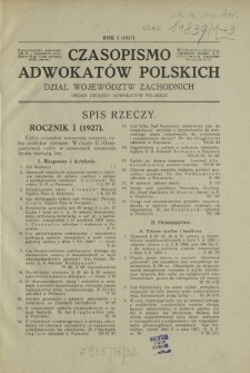 Czasopismo Adwokatów Polskich : Dział Województw Zachodnich : organ Związku Adwokatów Polskich. Spis rzeczy R. 1 (1927)