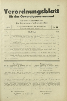 Verordnungsblatt für das Generalgouvernement = Dziennik Rozporządzeń dla Generalnego Gubernatorstwa. 1943, Nr. 31 (30. April )