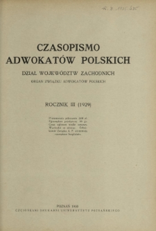 Czasopismo Adwokatów Polskich : Dział Województw Zachodnich : organ Związku Adwokatów Polskich. Spis rzeczy R. 3 (1929)