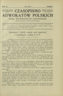 Czasopismo Adwokatów Polskich : Dział Województw Zachodnich : organ Związku Adwokatów Polskich. R. 7, nr 2 (luty 1933)