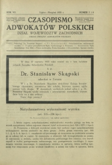 Czasopismo Adwokatów Polskich : Dział Województw Zachodnich : organ Związku Adwokatów Polskich. R. 7, nr 7 i 8 (lipiec-sierpień 1933)