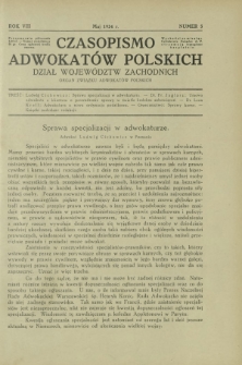 Czasopismo Adwokatów Polskich : Dział Województw Zachodnich : organ Związku Adwokatów Polskich. R. 8, nr 5 (maj 1934)