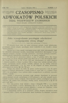 Czasopismo Adwokatów Polskich : Dział Województw Zachodnich : organ Związku Adwokatów Polskich. R. 8, nr 7-8 (lipiec-sierpień 1934)
