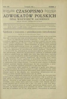 Czasopismo Adwokatów Polskich : Dział Województw Zachodnich : organ Związku Adwokatów Polskich. R. 8, nr 11 (listopad 1934)