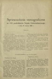 Sprawozdanie Stenograficzne z 132 Posiedzenia Sejmu Ustawodawczego z dnia 19 marca 1920 r.