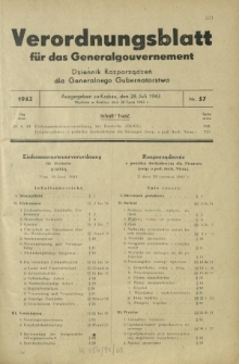 Verordnungsblatt für das Generalgouvernement = Dziennik Rozporządzeń dla Generalnego Gubernatorstwa. 1943, Nr. 57 (28. Juli)