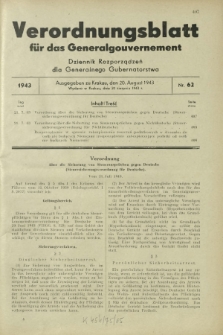 Verordnungsblatt für das Generalgouvernement = Dziennik Rozporządzeń dla Generalnego Gubernatorstwa. 1943, Nr. 62 (20. August)