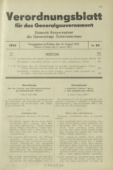 Verordnungsblatt für das Generalgouvernement = Dziennik Rozporządzeń dla Generalnego Gubernatorstwa. 1943, Nr. 65 (25. August)