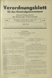 Verordnungsblatt für das Generalgouvernement = Dziennik Rozporządzeń dla Generalnego Gubernatorstwa. 1943, Nr. 67 (27. August)