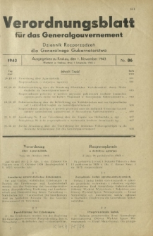 Verordnungsblatt für das Generalgouvernement = Dziennik Rozporządzeń dla Generalnego Gubernatorstwa. 1943, Nr. 86 (1. November)