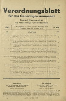 Verordnungsblatt für das Generalgouvernement = Dziennik Rozporządzeń dla Generalnego Gubernatorstwa. 1943, Nr. 102 (31. Dezember)