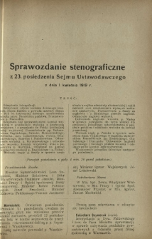 Sprawozdanie Stenograficzne z 23 Posiedzenia Sejmu Ustawodawczego z dnia 1 kwietnia 1919 r.