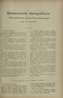 Sprawozdanie Stenograficzne z 38 Posiedzenia Sejmu Ustawodawczego z dnia z dnia 15 maja 1919 r.