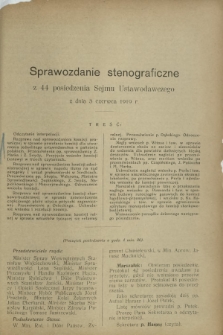 Sprawozdanie Stenograficzne z 44 Posiedzenia Sejmu Ustawodawczego z dnia 3 czerwca 1919 r.