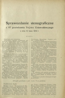 Sprawozdanie Stenograficzne z 67 Posiedzenia Sejmu Ustawodawczego z dnia 10 lipca 1919 r.