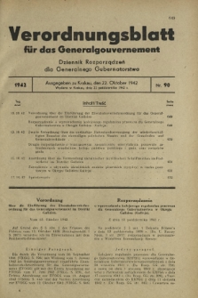 Verordnungsblatt für das Generalgouvernement = Dziennik Rozporządzeń dla Generalnego Gubernatorstwa. 1942, Nr. 90 (22. Oktober)