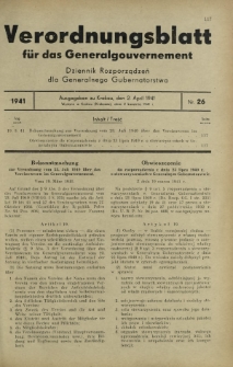 Verordnungsblatt für das Generalgouvernement = Dziennik Rozporządzeń dla Generalnego Gubernatorstwa. 1941, Nr 26 (2 April)