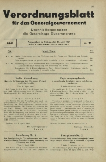 Verordnungsblatt für das Generalgouvernement = Dziennik Rozporządzeń dla Generalnego Gubernatorstwa. 1941, Nr 31 (17 April)