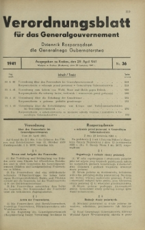 Verordnungsblatt für das Generalgouvernement = Dziennik Rozporządzeń dla Generalnego Gubernatorstwa. 1941, Nr 36 (29 April)